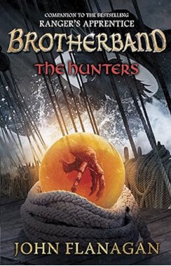 The Hunters (Brotherband Book 3)